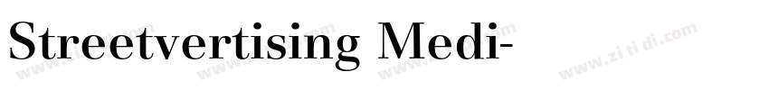Streetvertising Medi字体转换